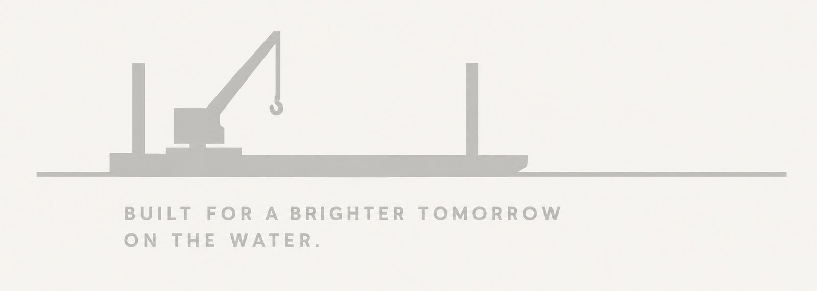 Built for a brighter tomorrow on the water